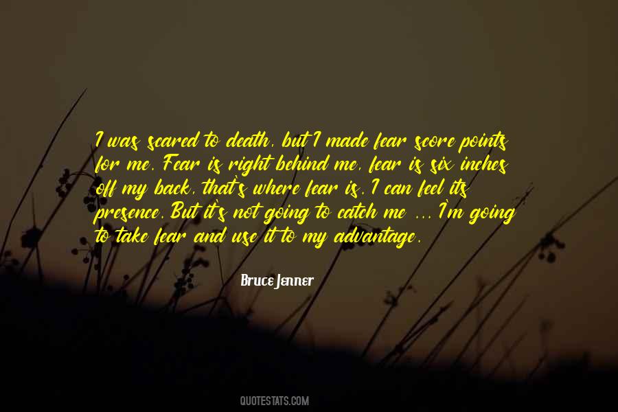 Scared To Death Quotes #1755070