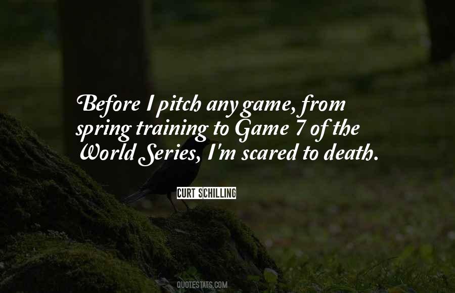 Scared To Death Quotes #436753