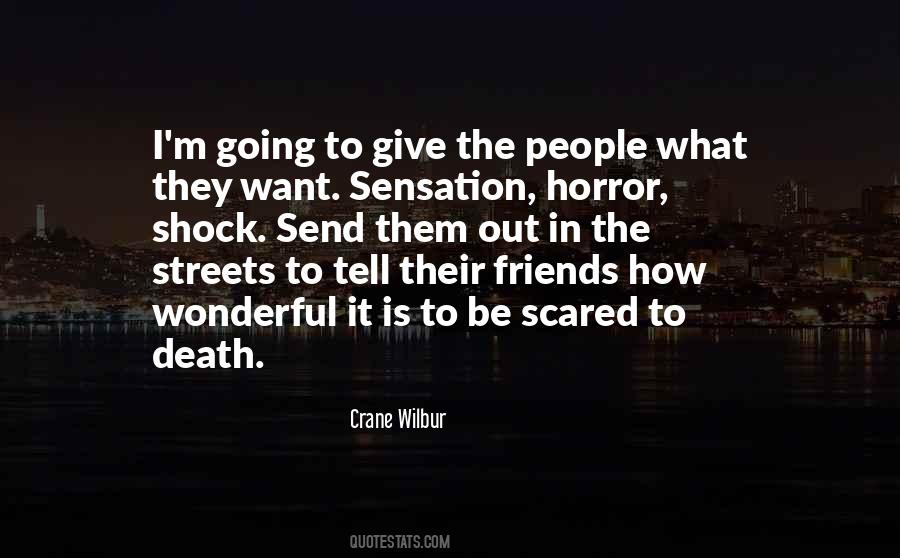 Scared To Death Quotes #616955