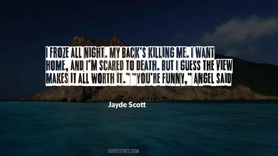 Scared To Death Quotes #94535