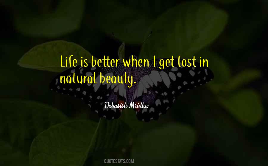 Quotes About All Natural Beauty #288529