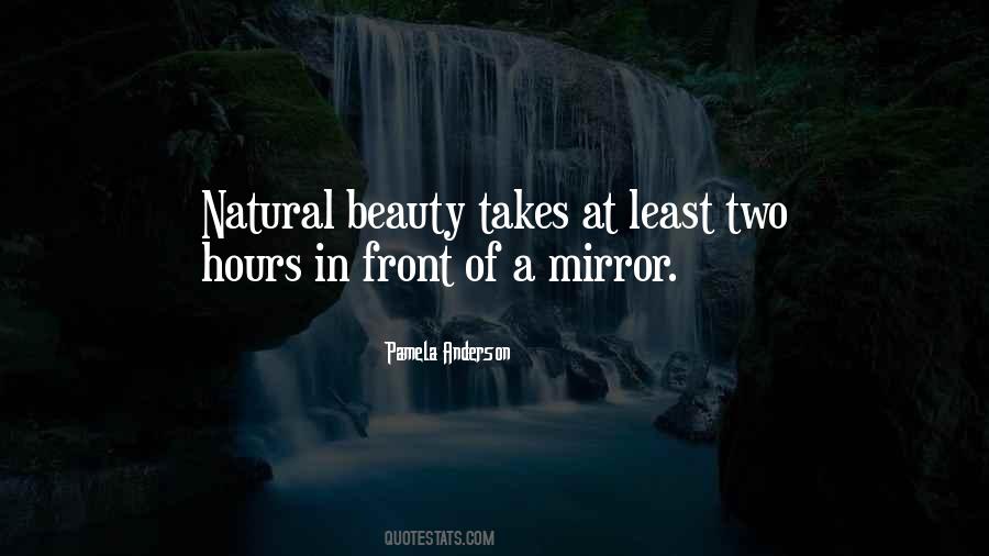 Quotes About All Natural Beauty #343412