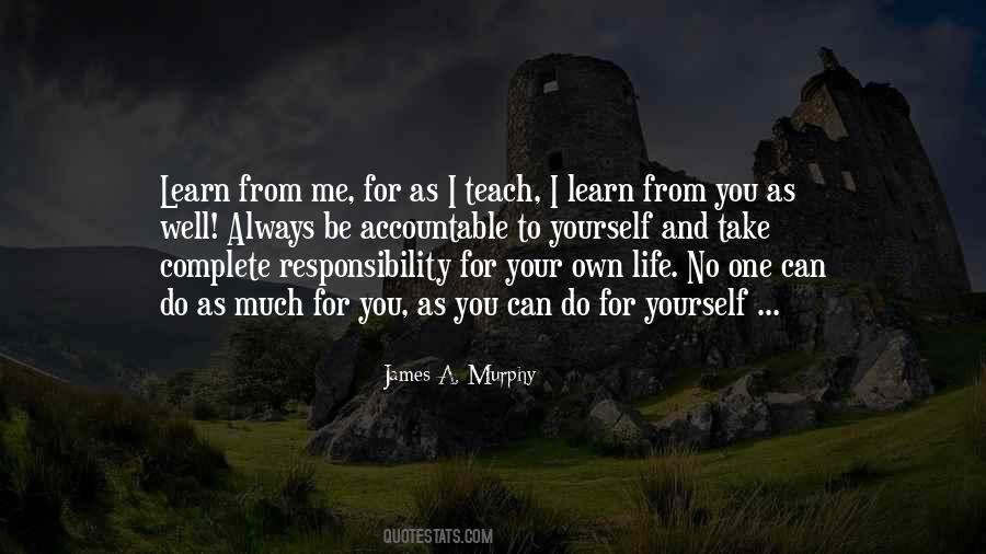 Quotes About Responsibility To Yourself #136986