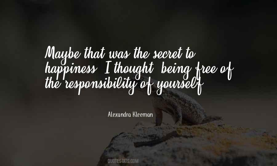 Quotes About Responsibility To Yourself #1489274
