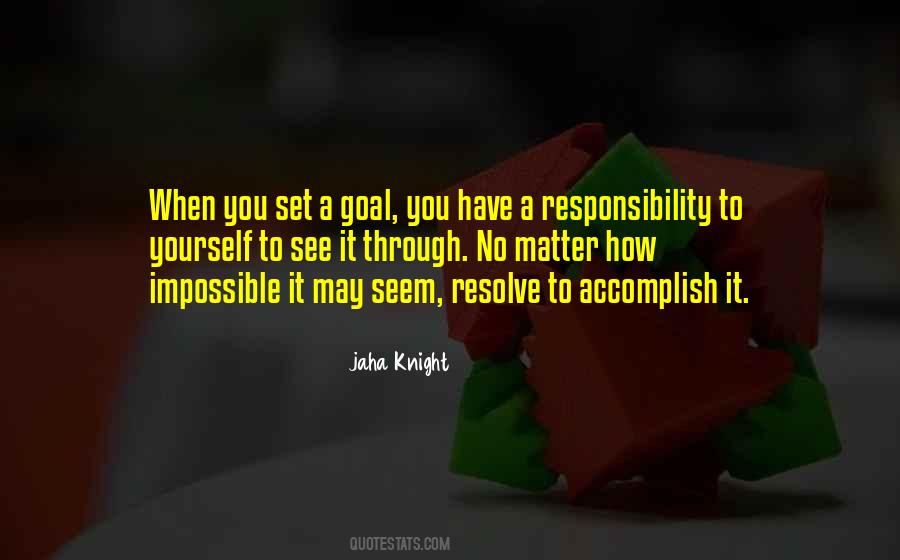 Quotes About Responsibility To Yourself #1559251