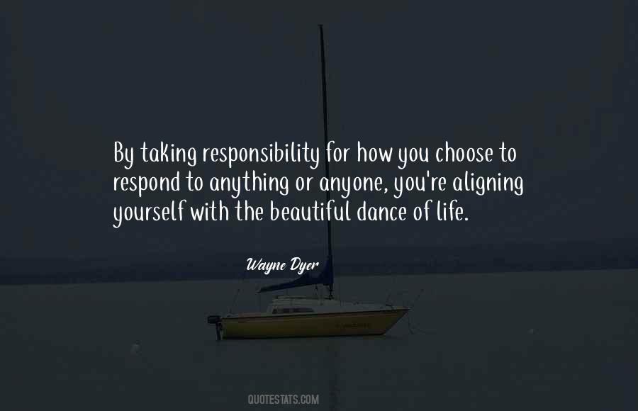 Quotes About Responsibility To Yourself #164784