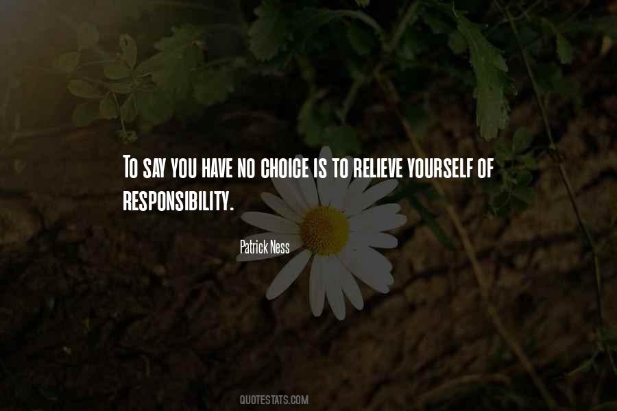 Quotes About Responsibility To Yourself #208816