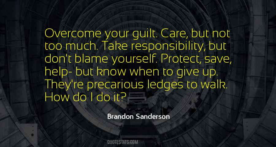 Quotes About Responsibility To Yourself #250973