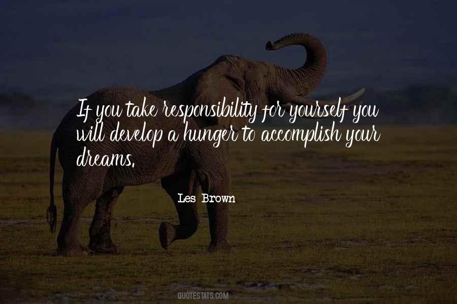 Quotes About Responsibility To Yourself #571566