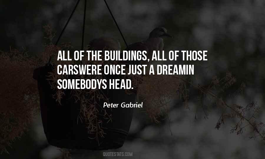 Building Your Dream Quotes #705701