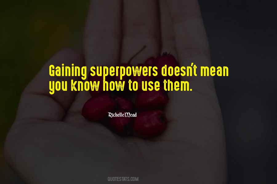 Quotes About Superpowers #480573