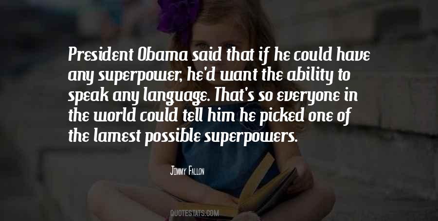 Quotes About Superpowers #550952