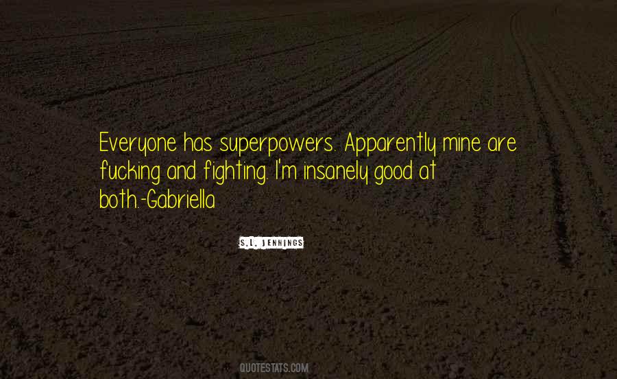 Quotes About Superpowers #733907