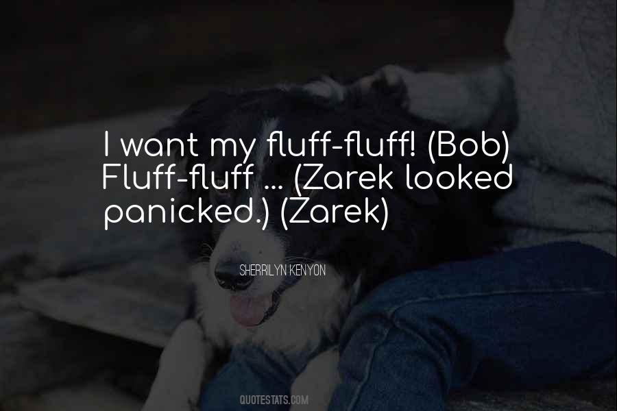 Quotes About Fluff #1215454