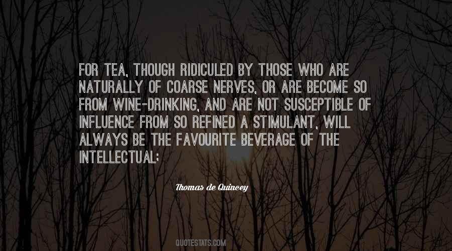 Tea Drinking Quotes #297020