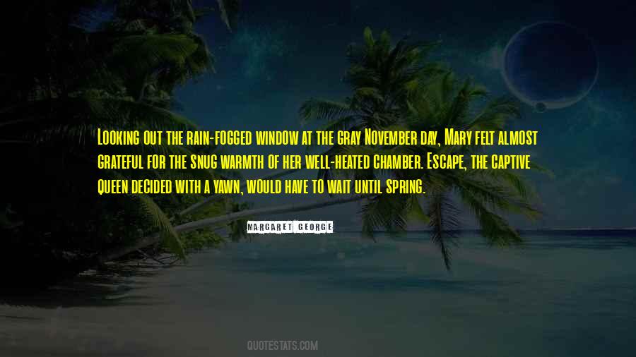 Quotes About November Rain #1695737