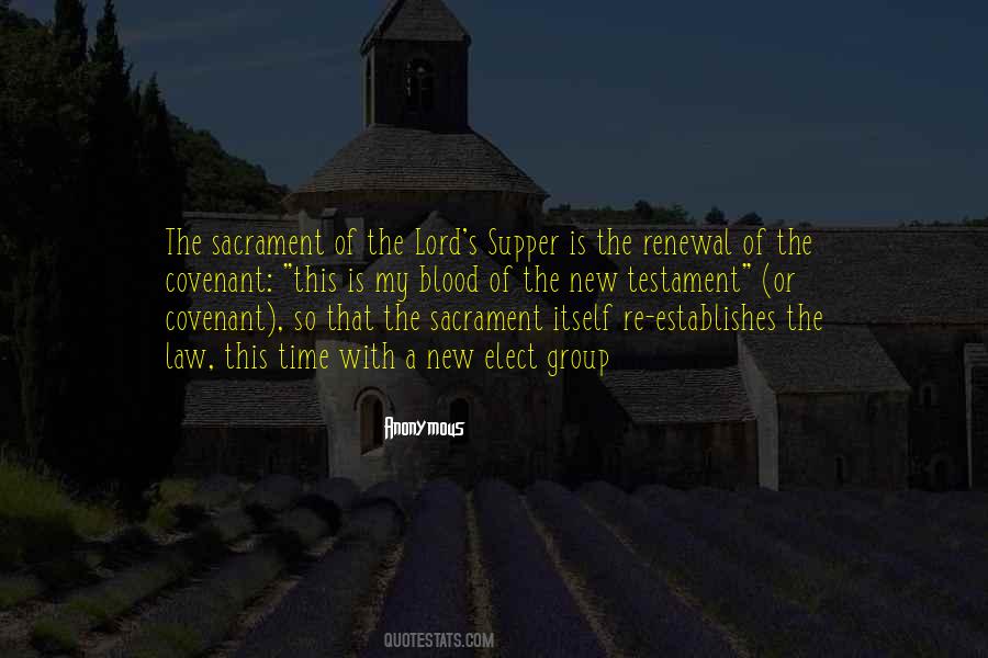 Quotes About Lord's Supper #1028842