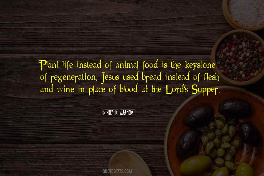 Quotes About Lord's Supper #1505416