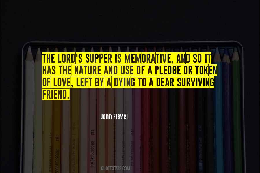 Quotes About Lord's Supper #932726