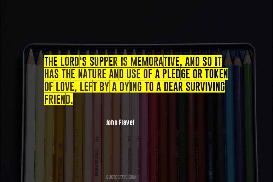 Quotes About Lord's Supper #932726