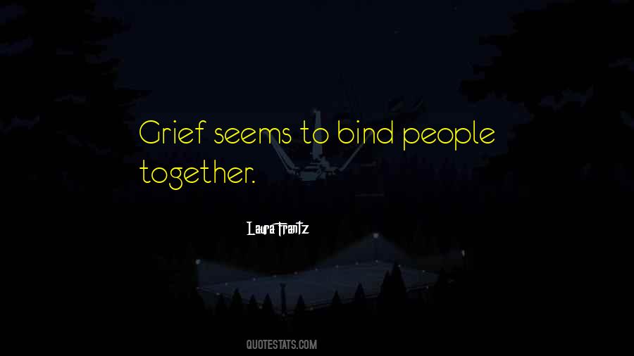 People Together Quotes #1304727