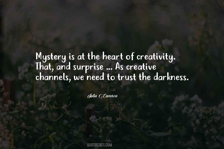 Quotes About The Heart Of Darkness #585426