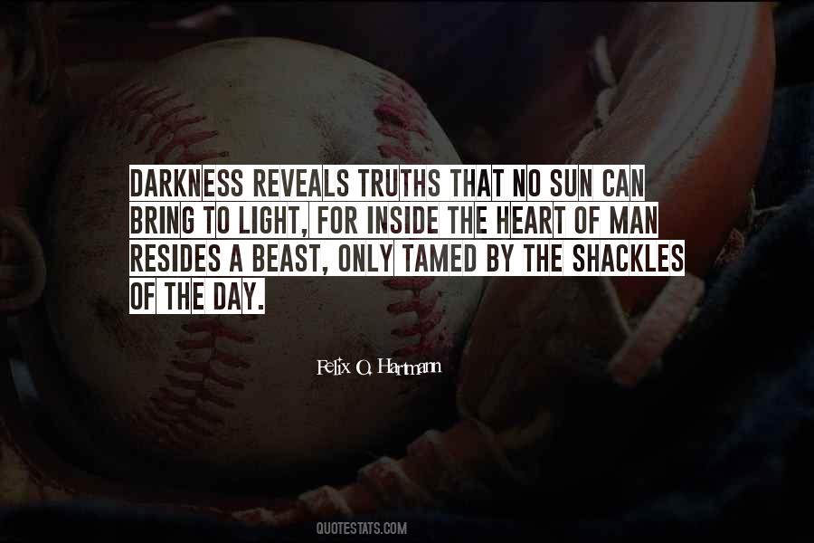 Quotes About The Heart Of Darkness #653334