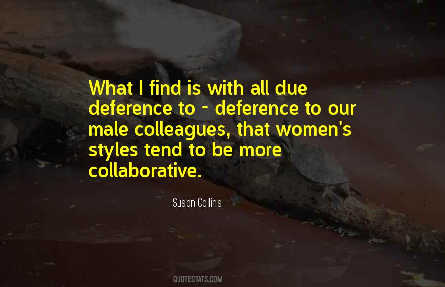 Quotes About Deference #1724828