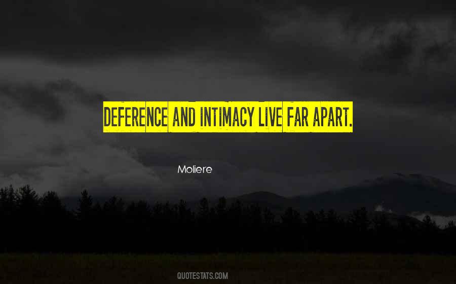 Quotes About Deference #626910