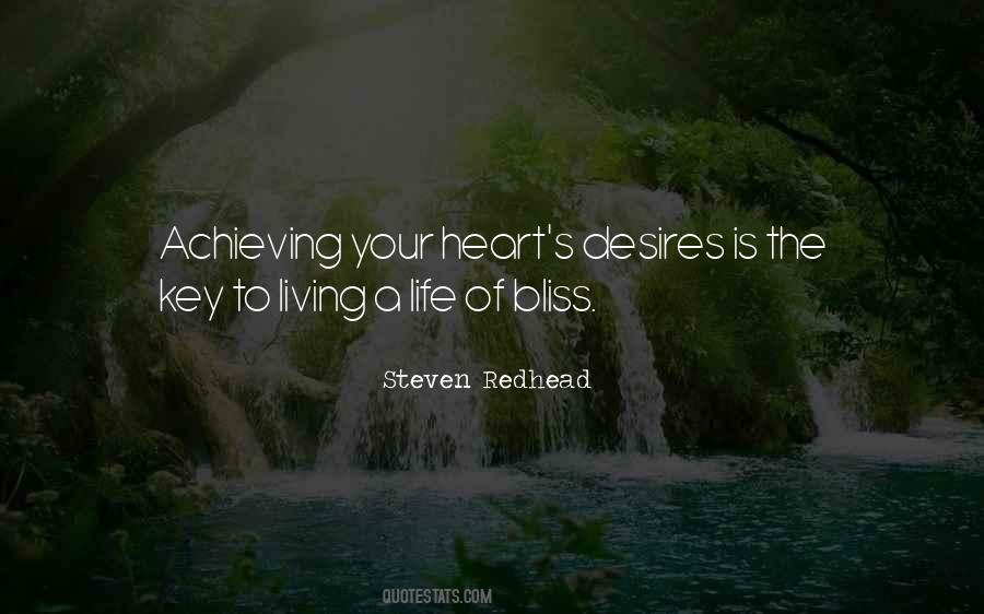 Quotes About Your Heart's Desires #1228354