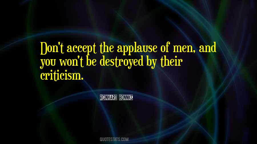 Quotes About Accepting Criticism #423495