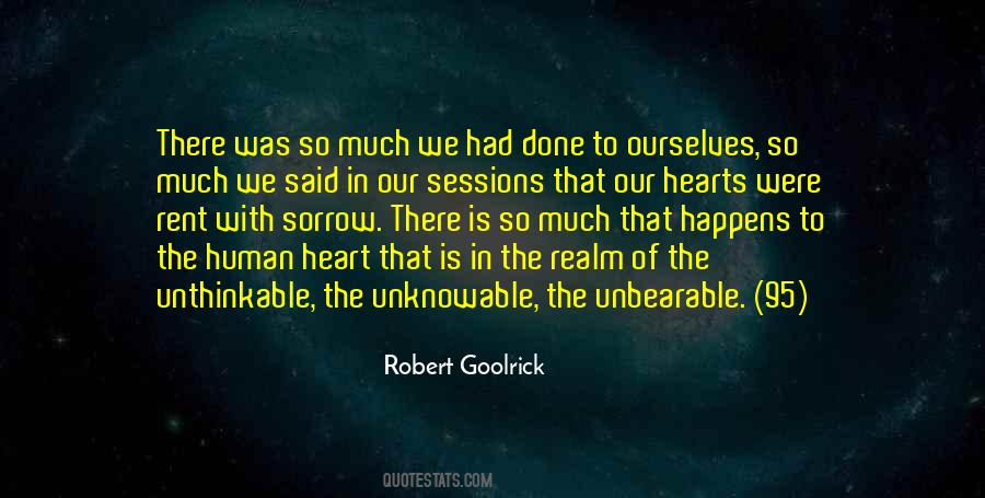 Quotes About Unbearable Things #44210