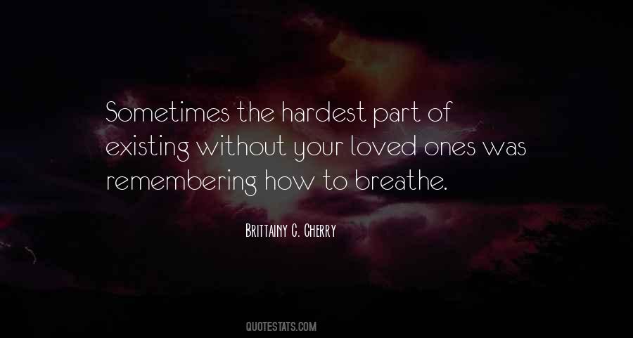 Quotes About Remembering To Breathe #218957