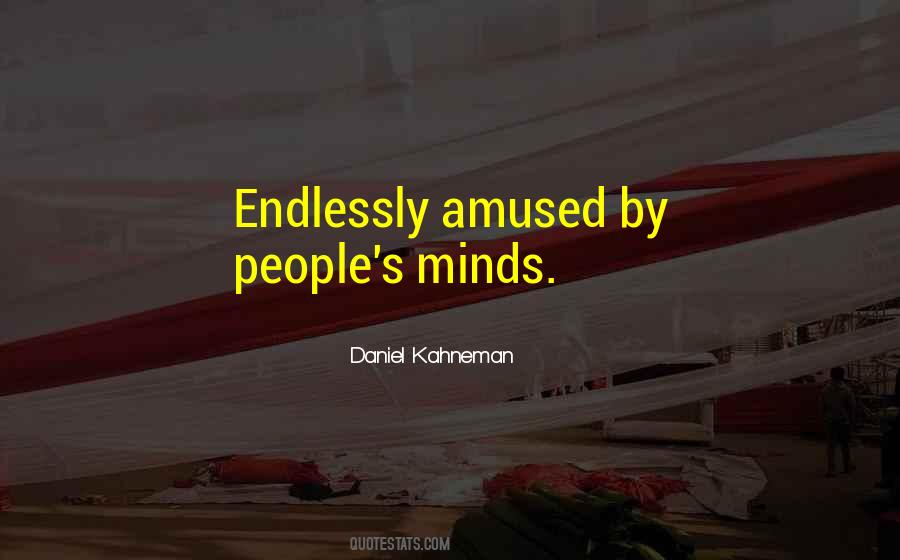 Quotes About Endlessly #1366077