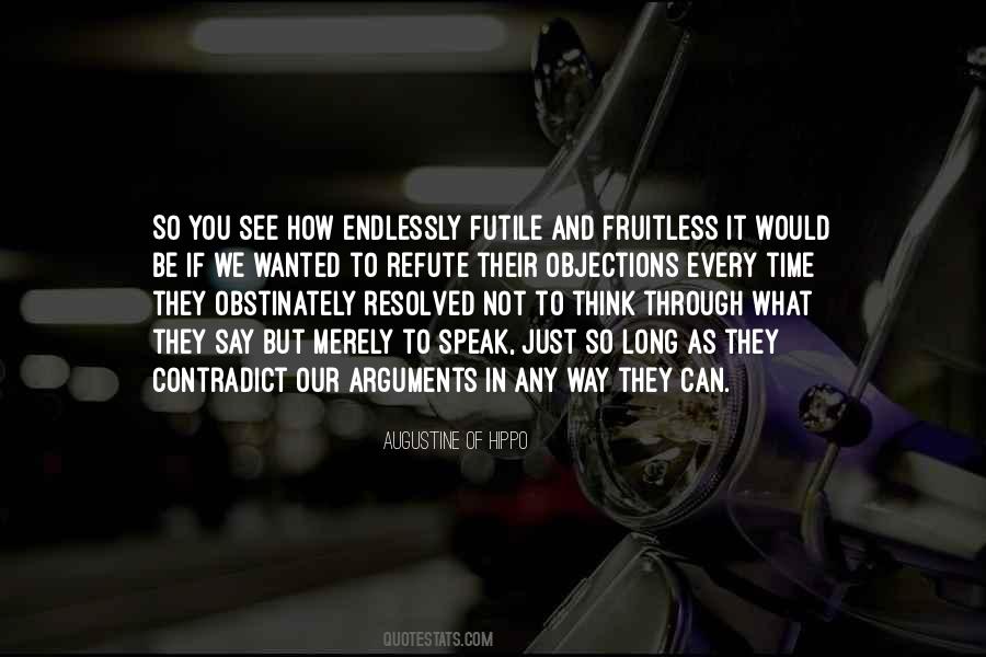Quotes About Endlessly #215182 Quotes About Endlessly #215182