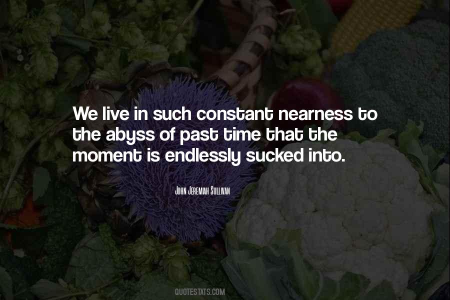 Quotes About Endlessly #276164