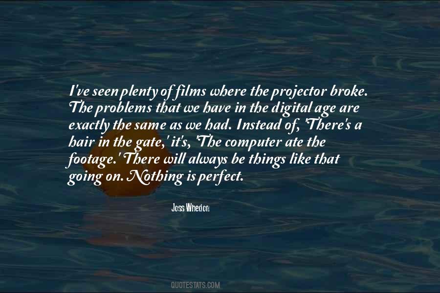 Quotes About Nothing Will Be The Same #1062556