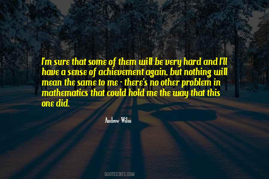 Quotes About Nothing Will Be The Same #1258047