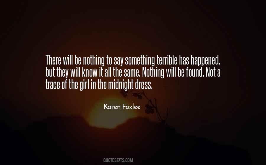 Quotes About Nothing Will Be The Same #356466