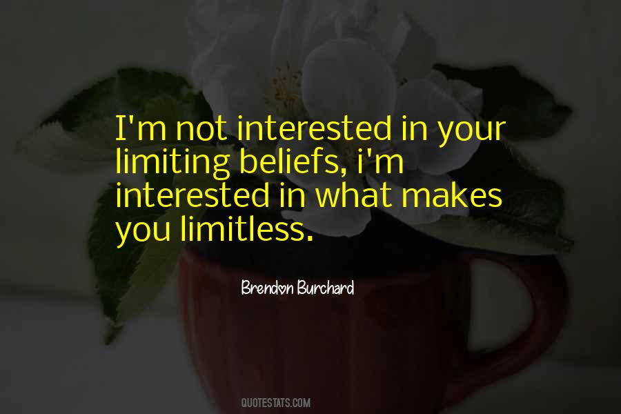 Quotes About Interested #1781539