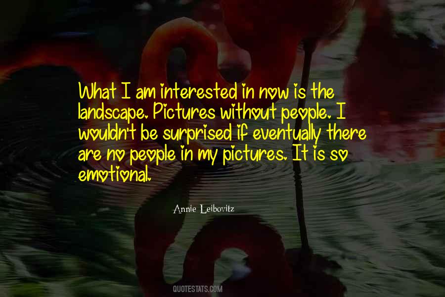 Quotes About Interested #1783995