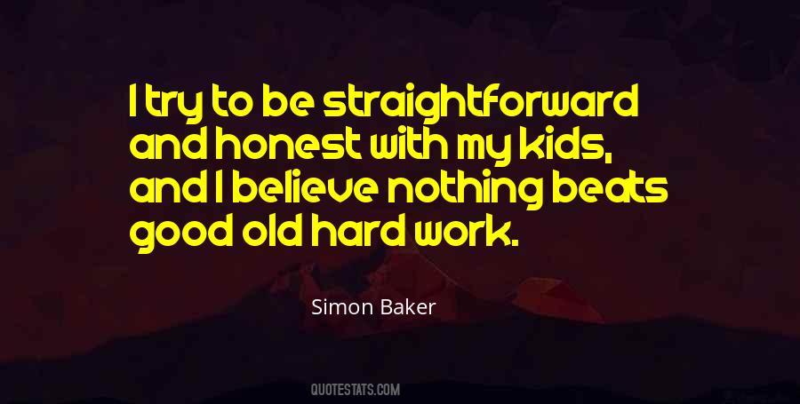 Quotes About Honest Hard Work #1842526