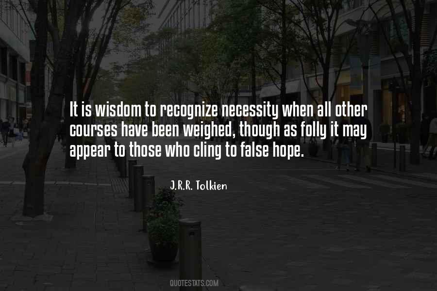 False Wisdom Quotes #1008999