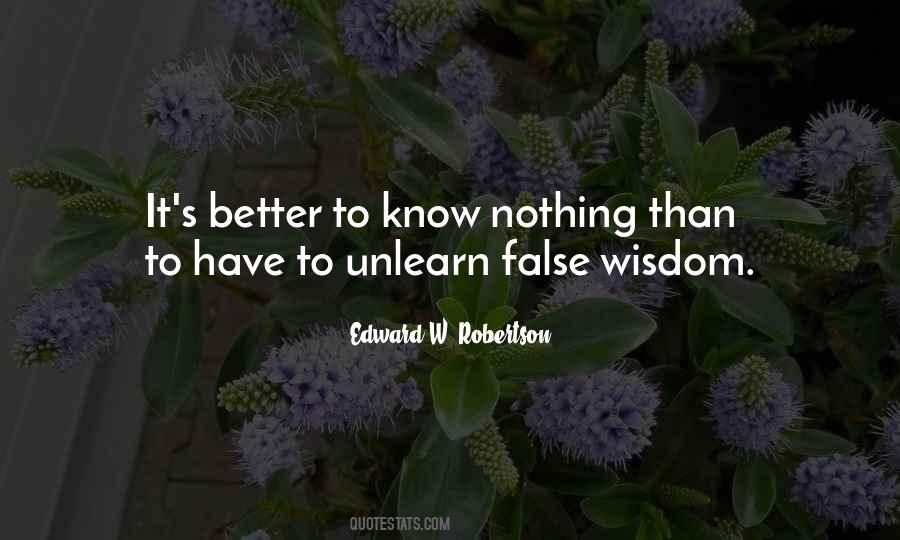 False Wisdom Quotes #1393453