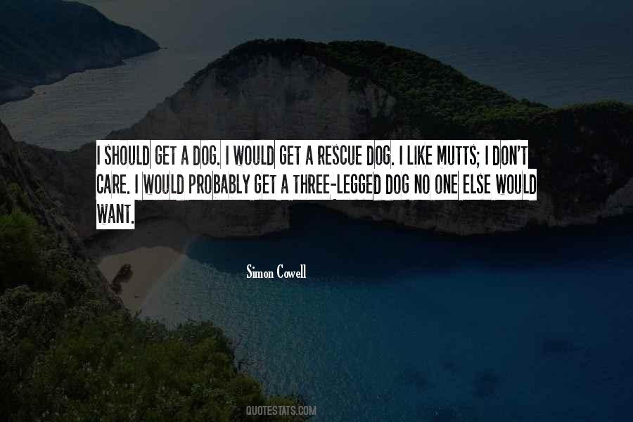 Quotes About Mutts #1282149