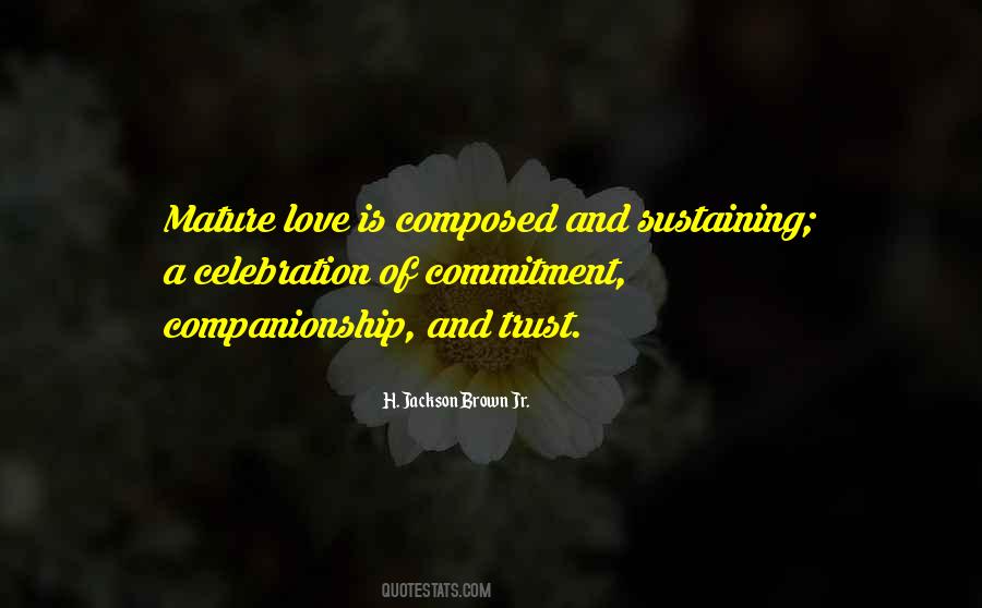 Quotes About Mature Love #568932