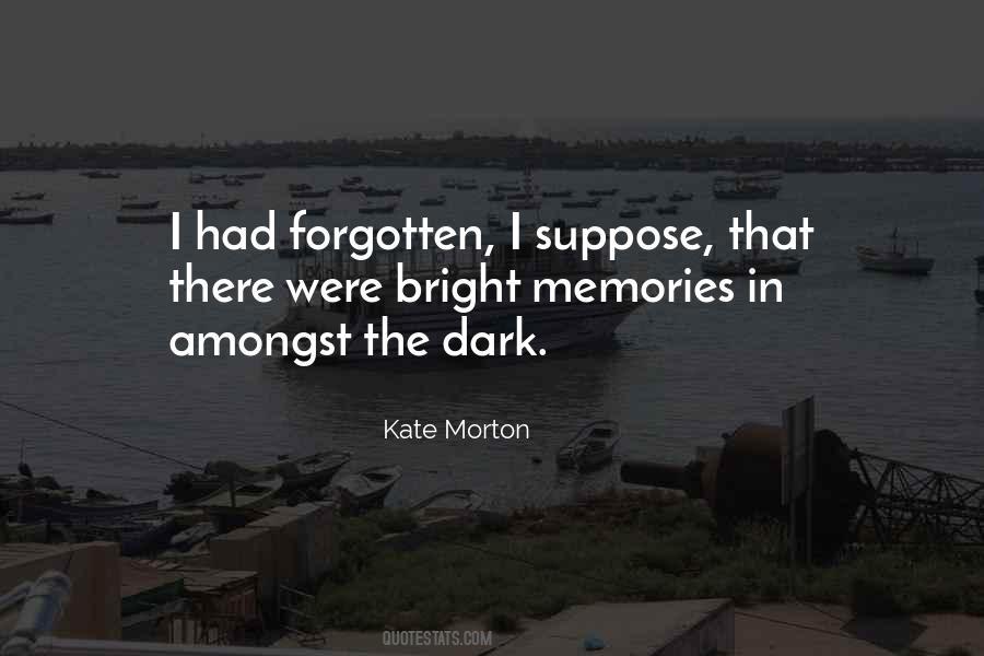 Dark Past Quotes #1020106