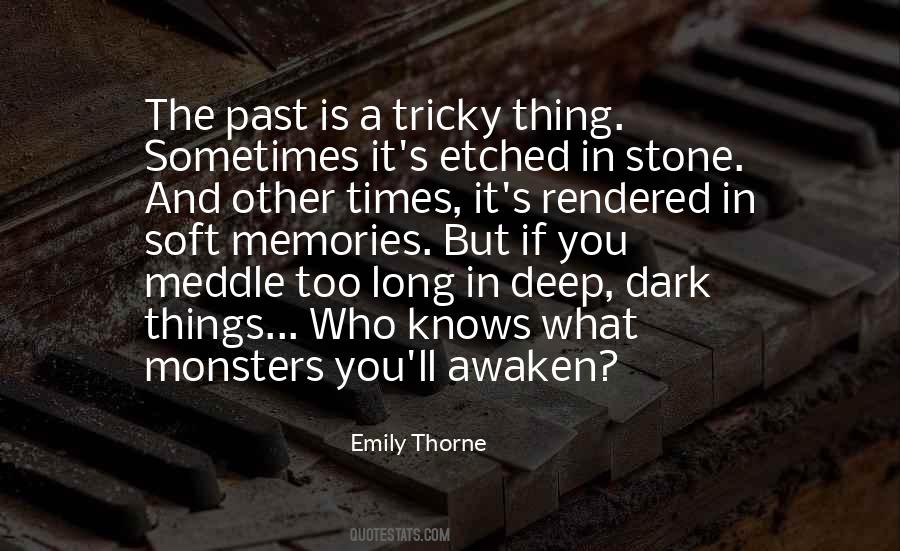 Dark Past Quotes #500458