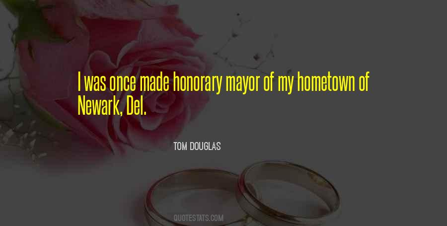 Quotes About Hometown #1019558