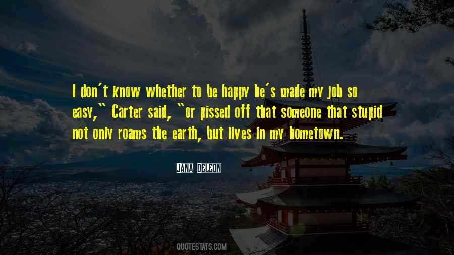 Quotes About Hometown #1654288